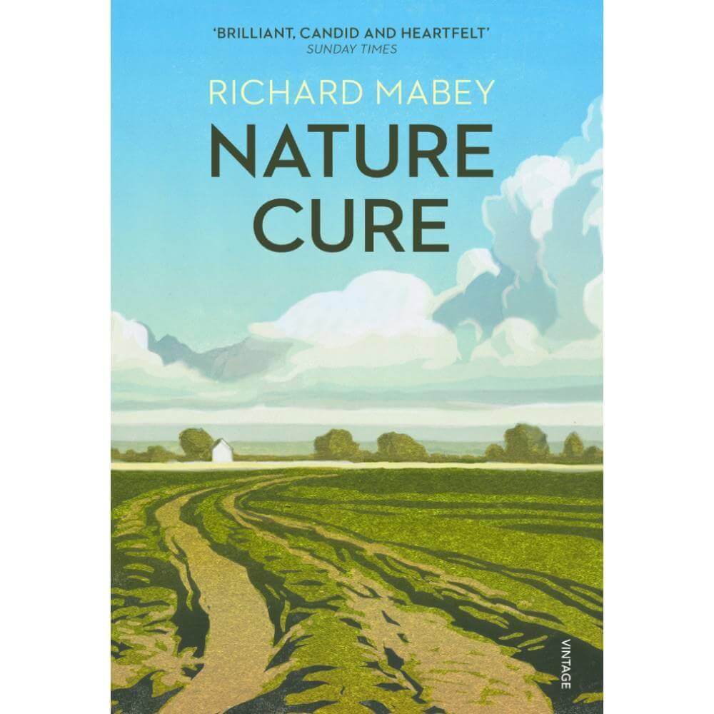 Nature Cure By Richard Mabey (Paperback)